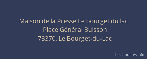 Maison de la Presse Le bourget du lac