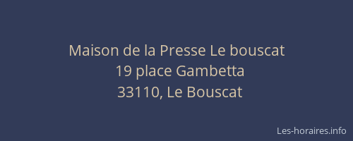 Maison de la Presse Le bouscat