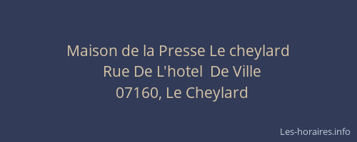 Maison de la Presse Le cheylard