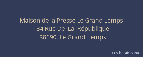 Maison de la Presse Le Grand Lemps