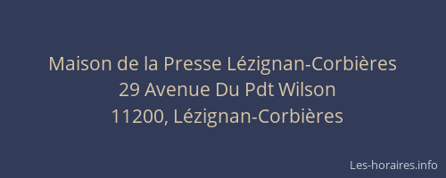 Maison de la Presse L&eacute;zignan-Corbi&egrave;res