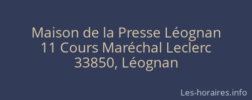 Maison de la Presse Léognan