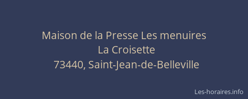 Maison de la Presse Les menuires