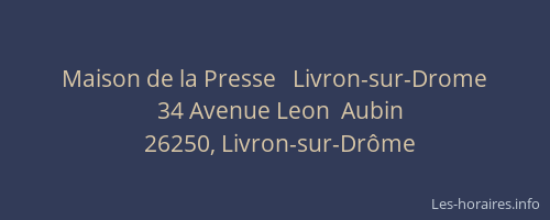 Maison de la Presse   Livron-sur-Drome