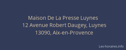 Maison De La Presse Luynes