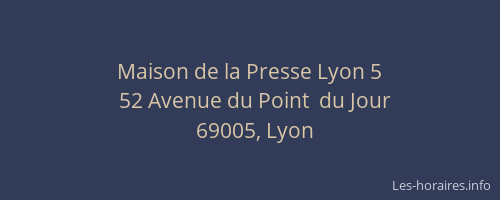 Maison de la Presse Lyon 5