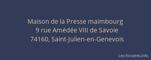 Maison de la Presse maimbourg