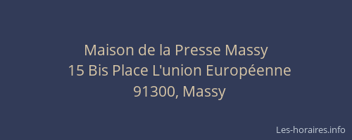 Maison de la Presse Massy