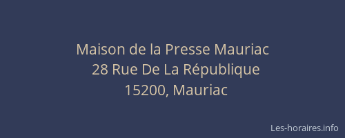 Maison de la Presse Mauriac