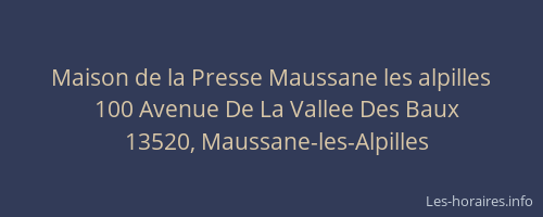 Maison de la Presse Maussane les alpilles