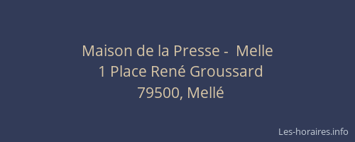 Maison de la Presse -  Melle