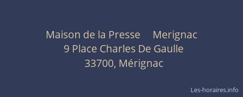 Maison de la Presse     Merignac