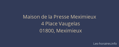 Maison de la Presse Meximieux