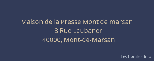 Maison de la Presse Mont de marsan