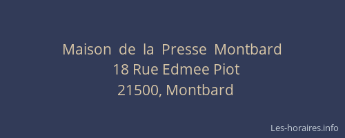 Maison  de  la  Presse  Montbard