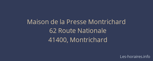 Maison de la Presse Montrichard