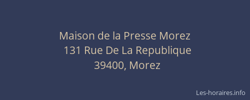 Maison de la Presse Morez