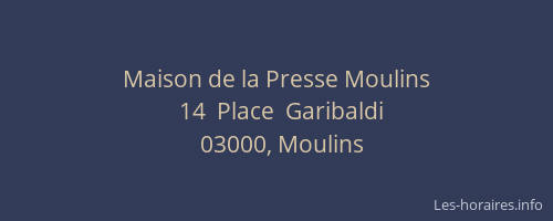 Maison de la Presse Moulins