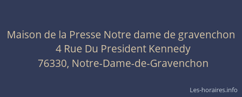 Maison de la Presse Notre dame de gravenchon