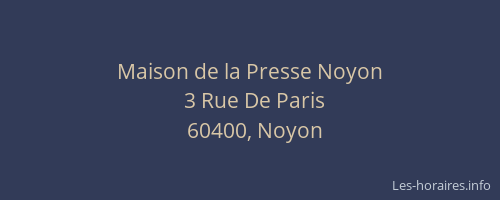 Maison de la Presse Noyon