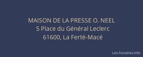 MAISON DE LA PRESSE O. NEEL
