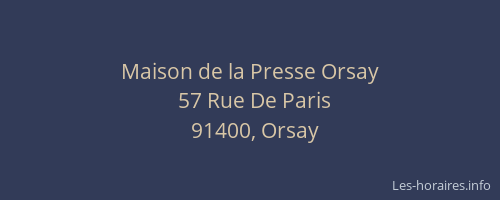 Maison de la Presse Orsay