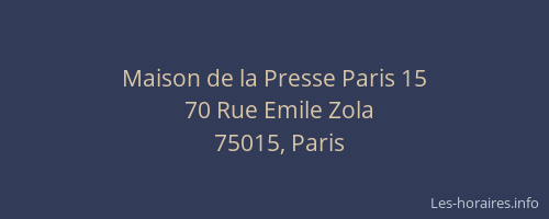 Maison de la Presse Paris 15