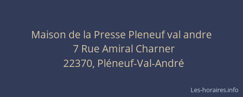 Maison de la Presse Pleneuf val andre