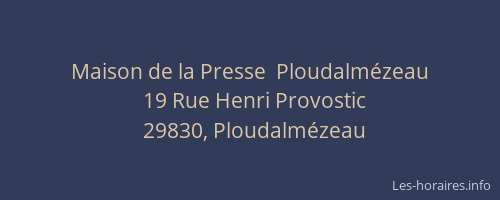 Maison de la Presse  Ploudalmézeau