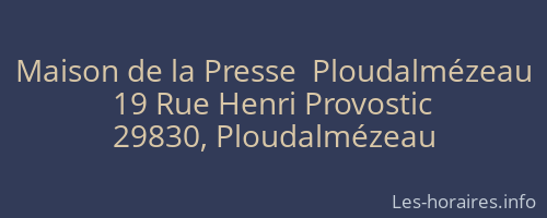 Maison de la Presse  Ploudalmézeau