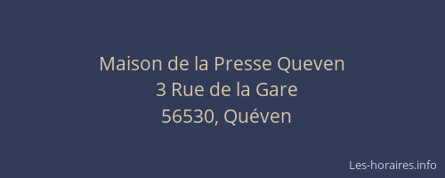 Maison de la Presse Queven