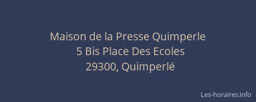 Maison de la Presse Quimperle