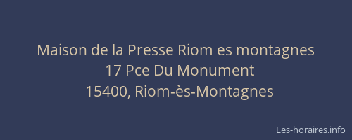 Maison de la Presse Riom es montagnes