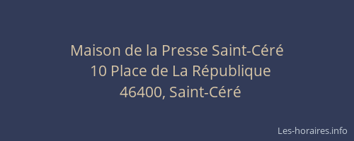 Maison de la Presse Saint-Céré