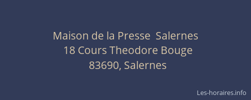 Maison de la Presse  Salernes