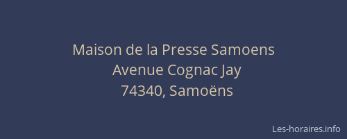 Maison de la Presse Samoens