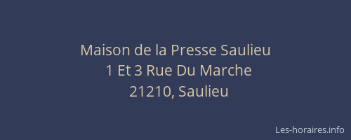 Maison de la Presse Saulieu