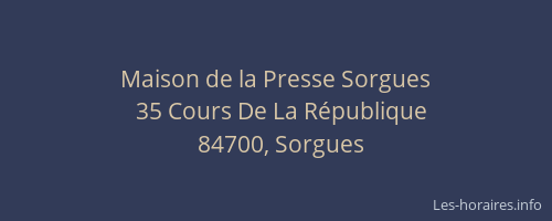 Maison de la Presse Sorgues