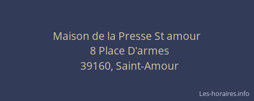 Maison de la Presse St amour
