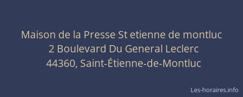 Maison de la Presse St etienne de montluc