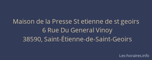 Maison de la Presse St etienne de st geoirs