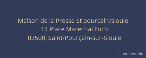 Maison de la Presse St pourcain/sioule