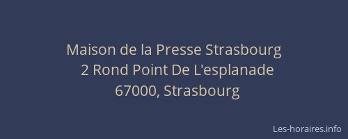 Maison de la Presse Strasbourg