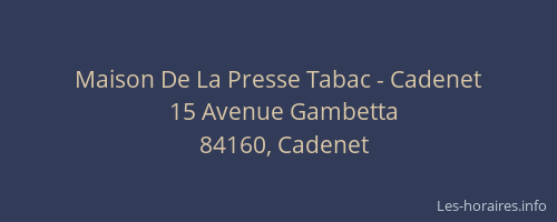 Maison De La Presse Tabac - Cadenet