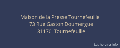 Maison de la Presse Tournefeuille