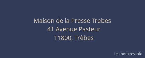 Maison de la Presse Trebes