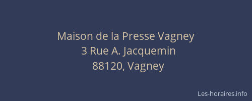 Maison de la Presse Vagney