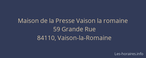 Maison de la Presse Vaison la romaine