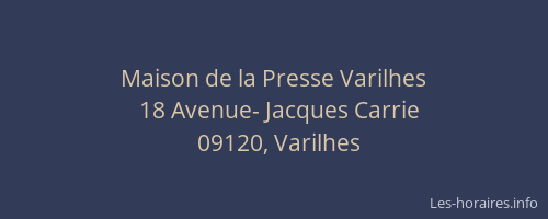 Maison de la Presse Varilhes