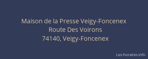 Maison de la Presse Veigy-Foncenex
